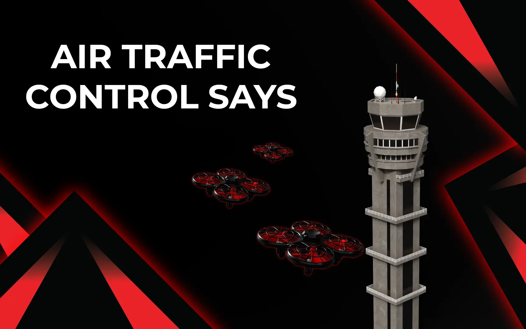 ATC SAYS